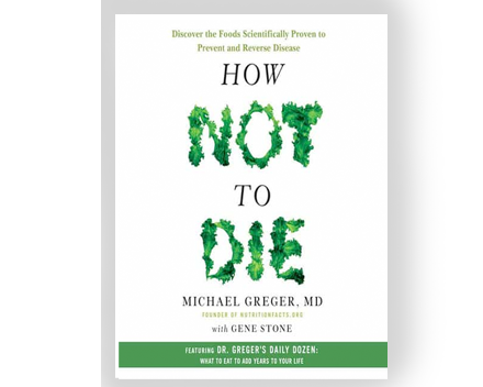 How Not To Die